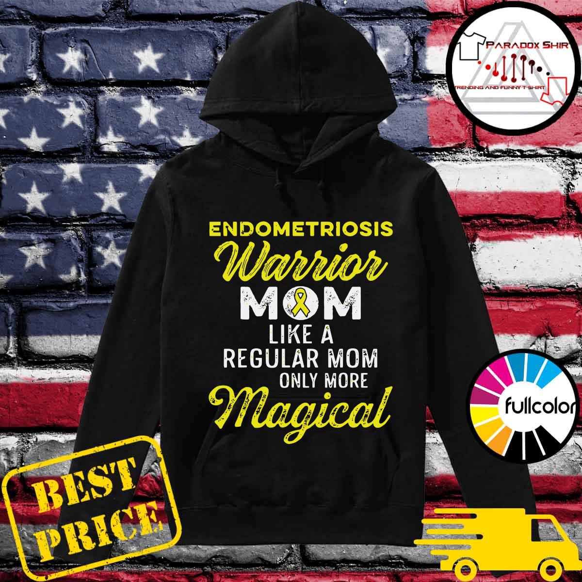 Endometriosis Endo Survivor Mom Warrior Shirt Hoodie