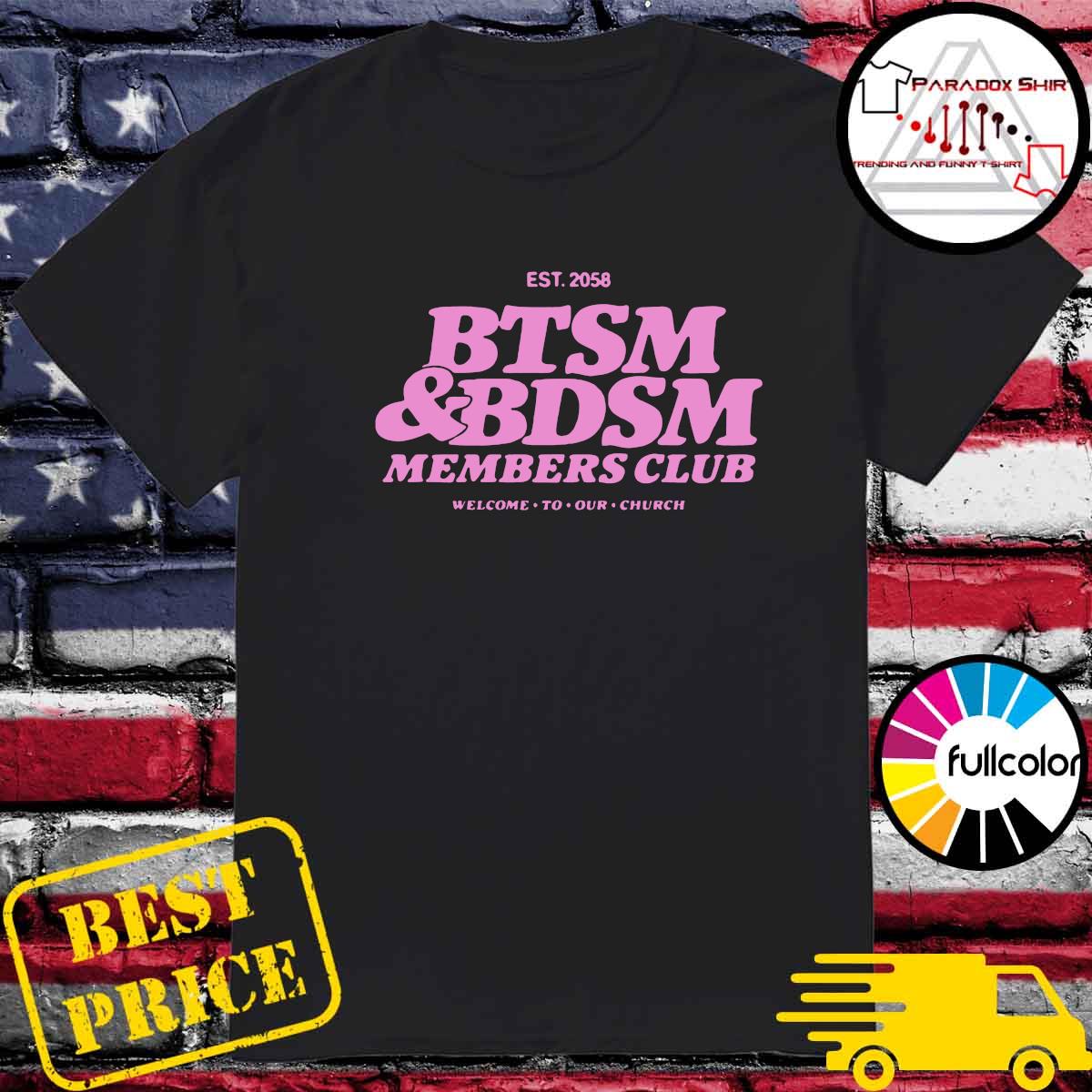 Est 2058 Btsm 'Bdsm Members Club Shirt