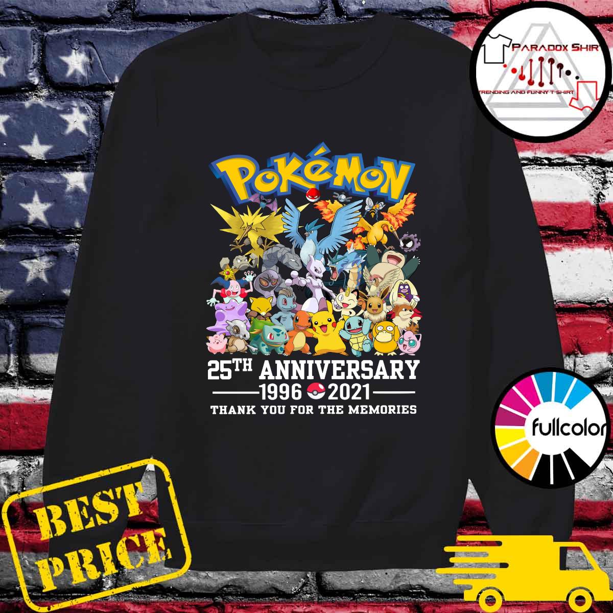 Pokemon Movie Character 25th Anniversary 1996 2021 Thanks For The Memories Shirt Hoodie Sweater Long Sleeve And Tank Top