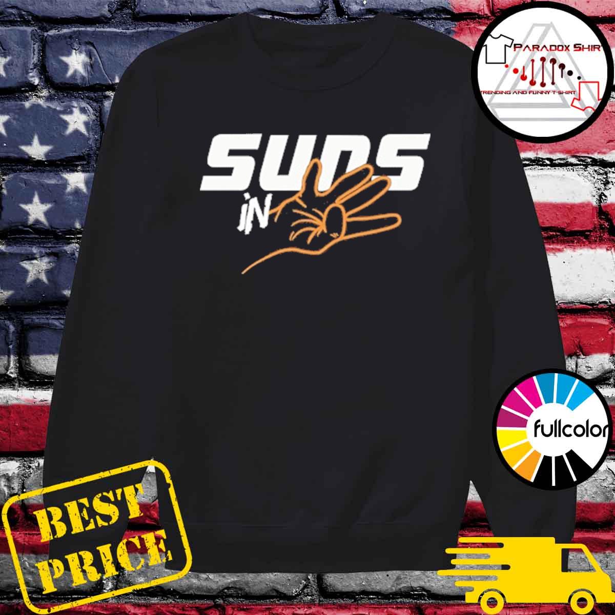 Suns In 4 Shirt, hoodie, sweater, long sleeve and tank top